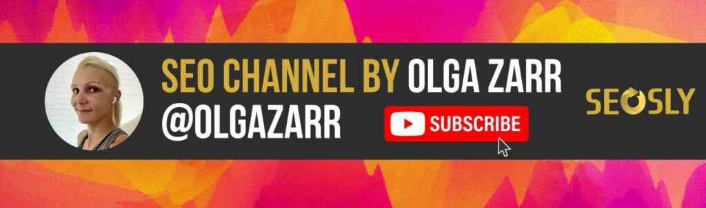Olga Zarr SEO YouTube Channel